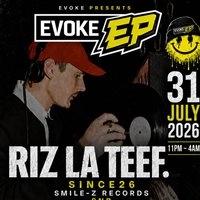 EVOKE_Presents:RIZ LA TEEF