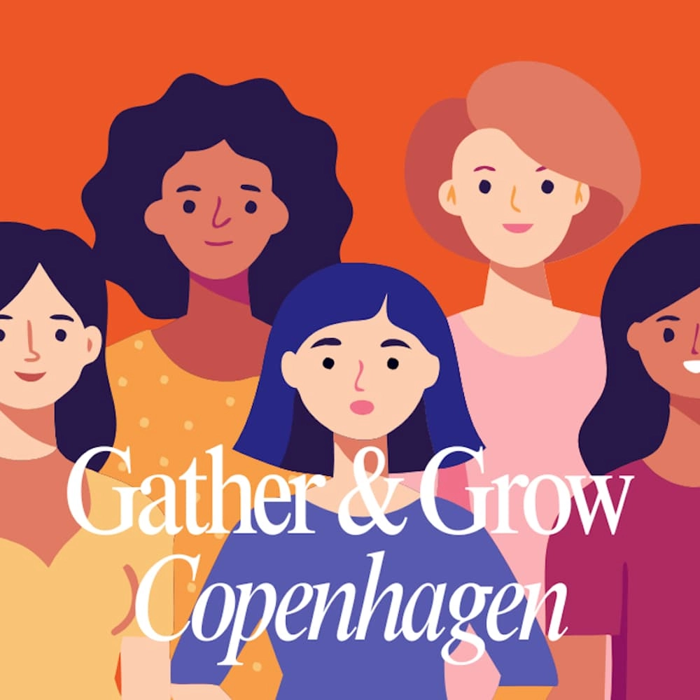 Gather & Grow - Copenhagen: Could you start a business? Turn your experience into something testable.