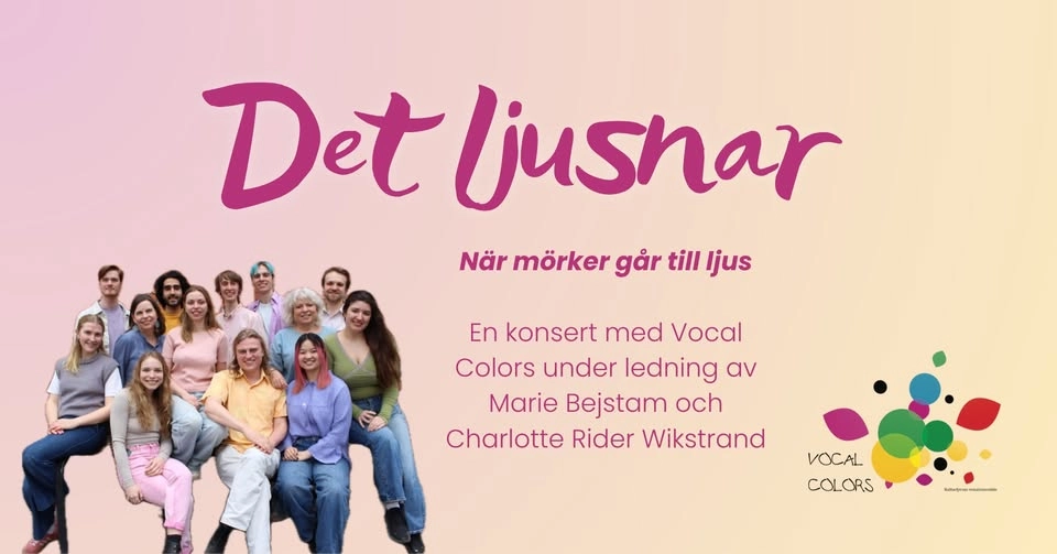 Det ljusnar - En konsert med Vocal Colors