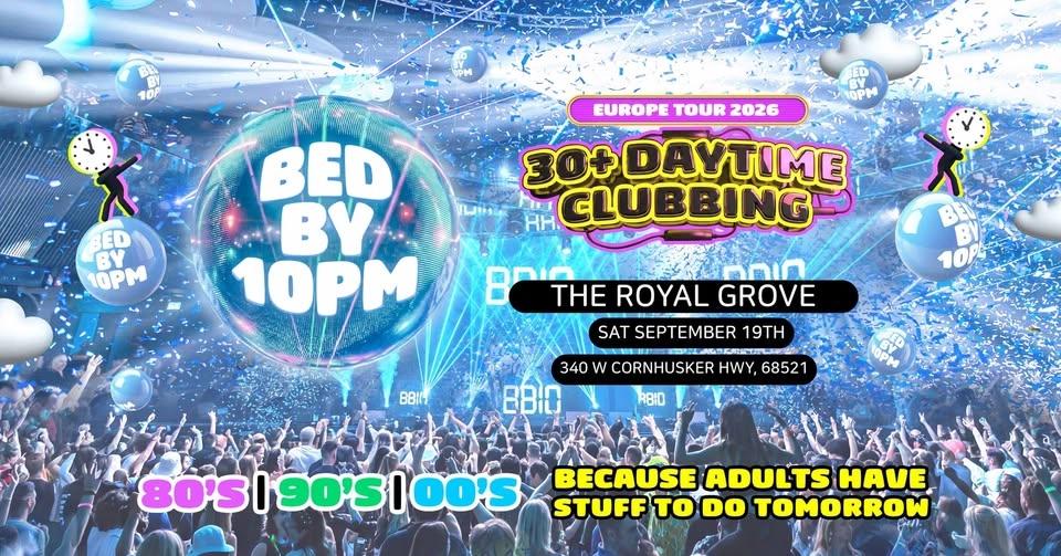 Bed By 10 PM | The Royal Grove