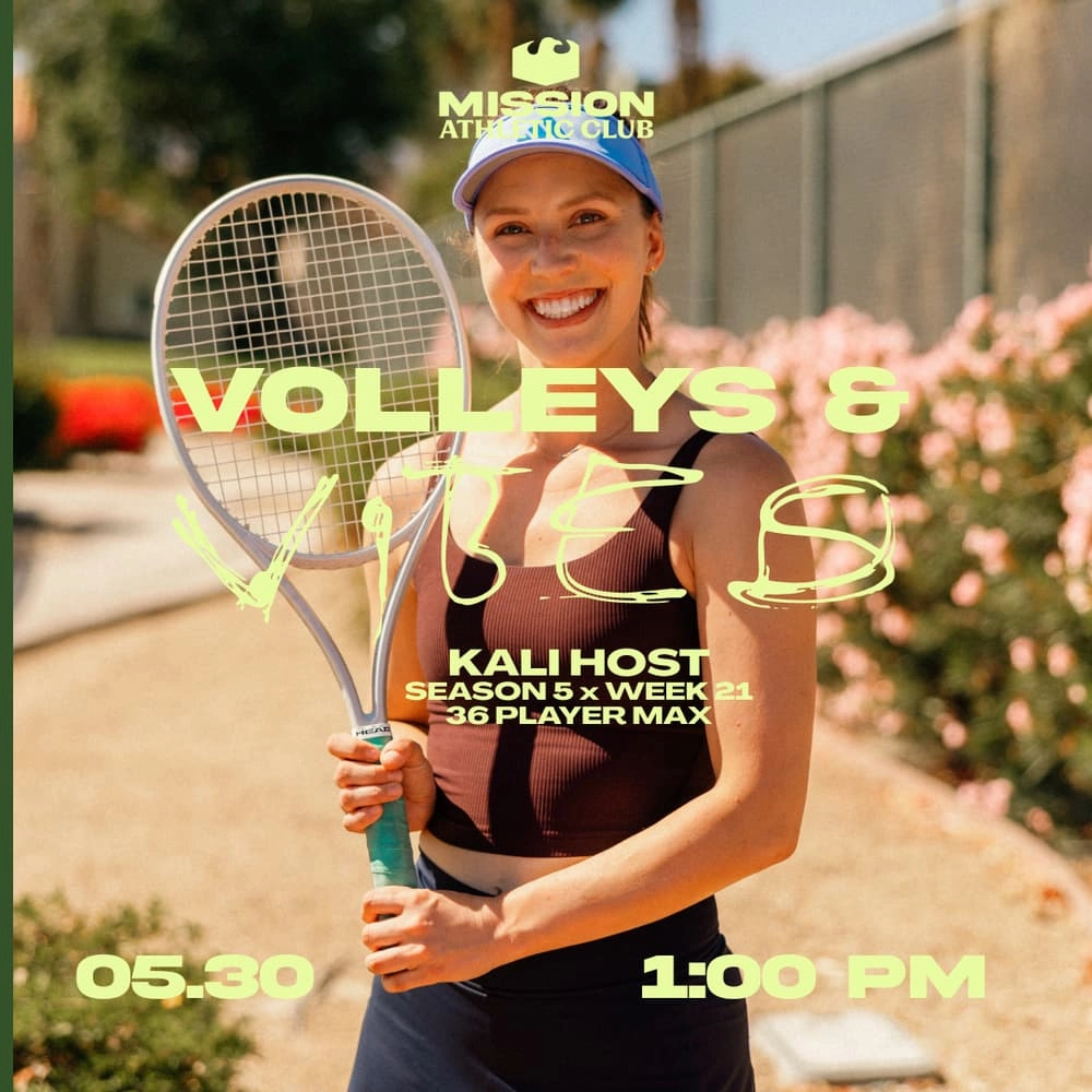 Kali Hosts Volleys & Vibes: WEEK 21