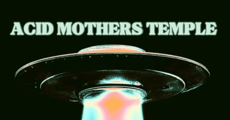 Acid Mothers Temple