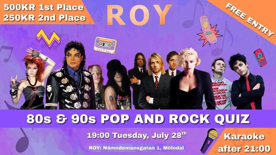 ROY: 80’s & 90’s Pop & Rock Music Quiz - Free Entry