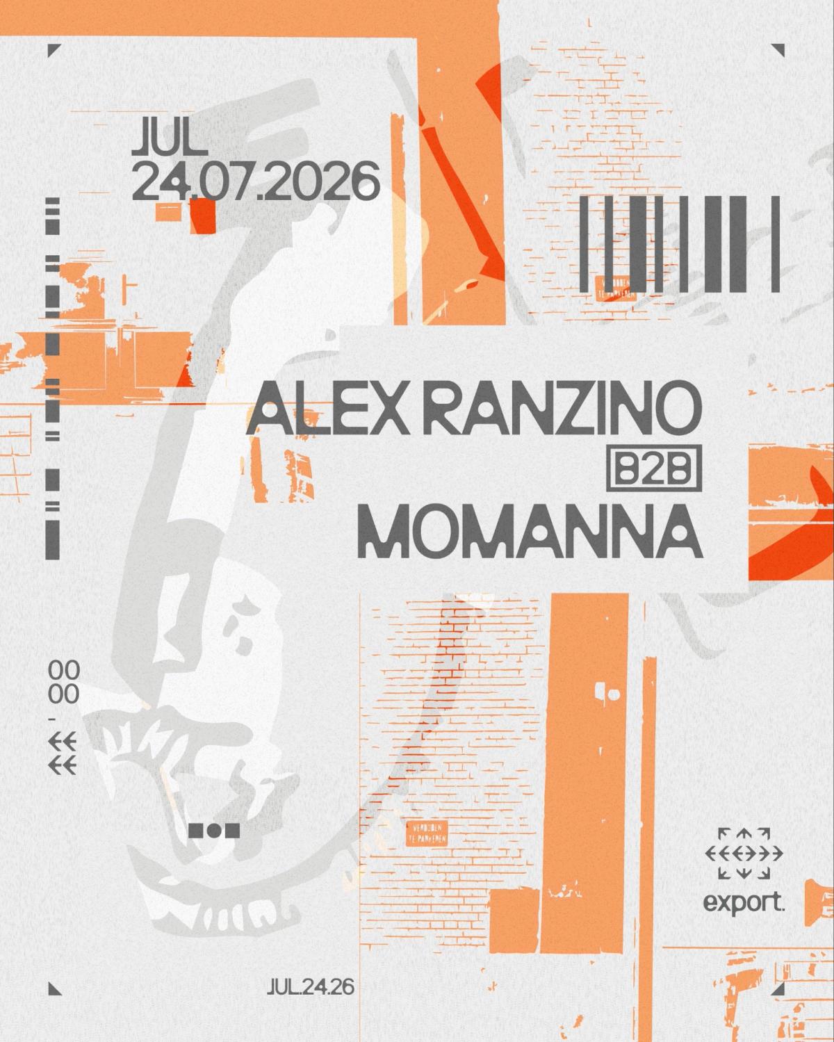 Alex Ranzino b2b Momanna