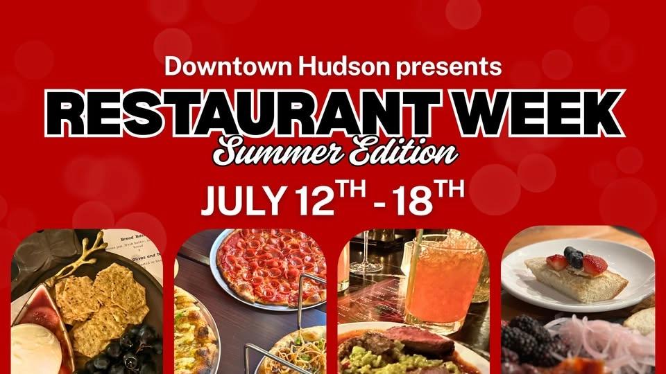 Summer Restaurant Week in Downtown Hudson!