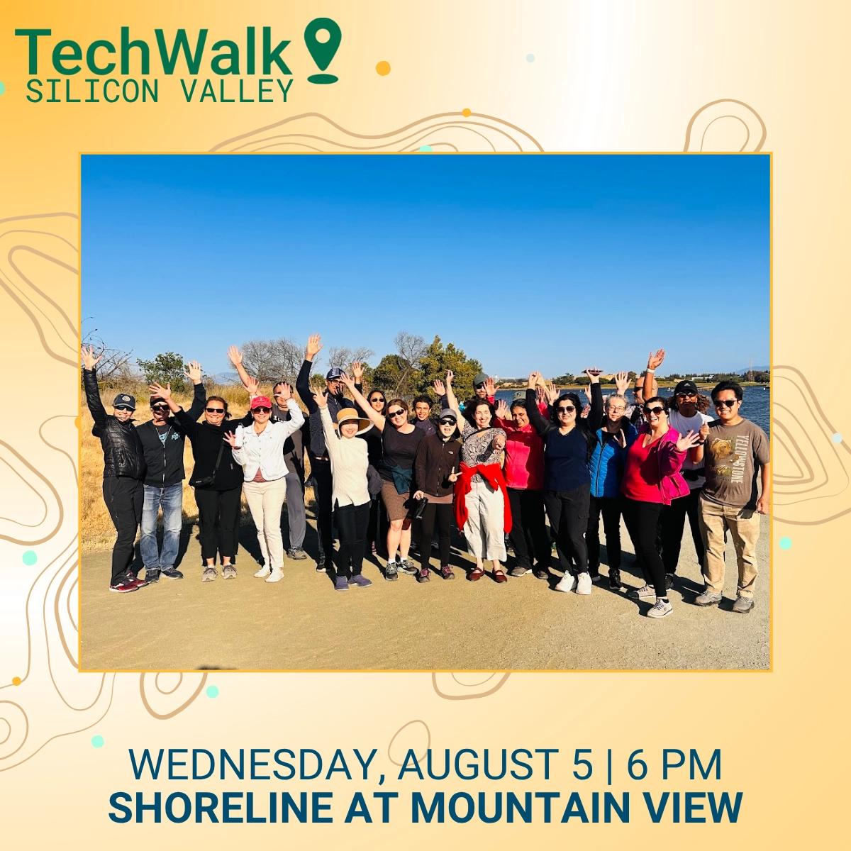 TechWalk | Silicon Valley, 8/5