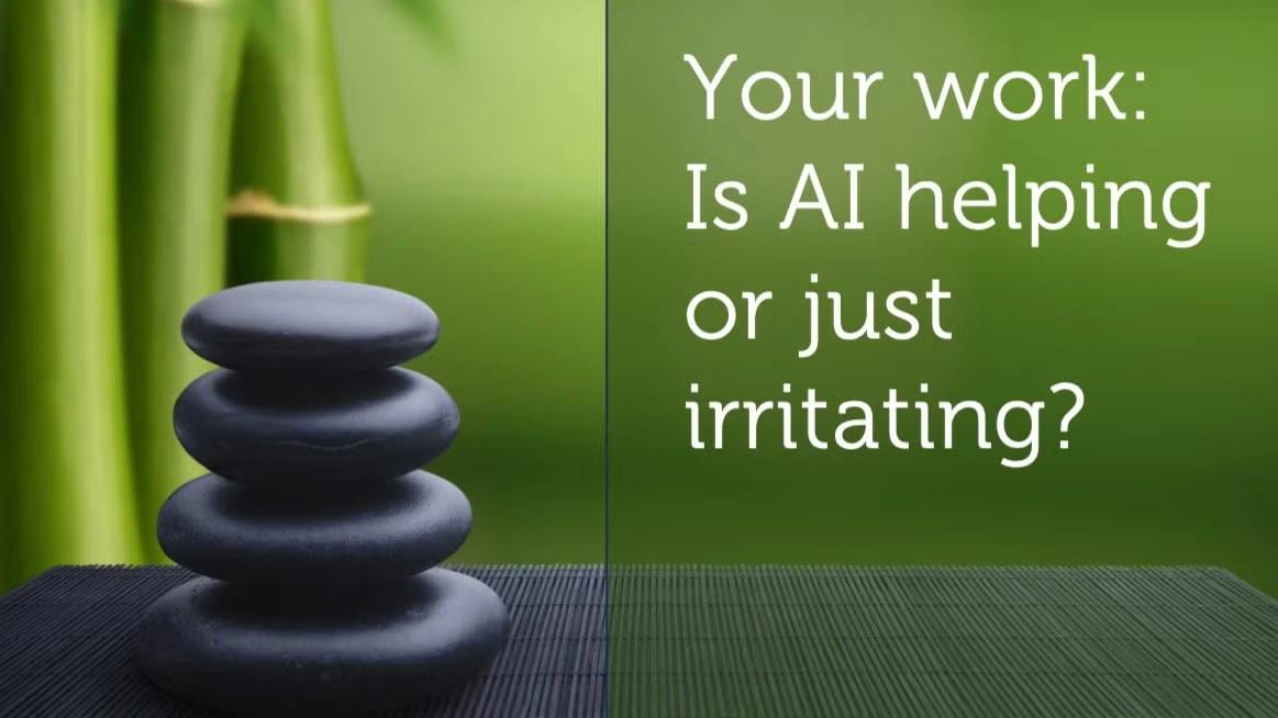AI at work - helpful or distracting ?