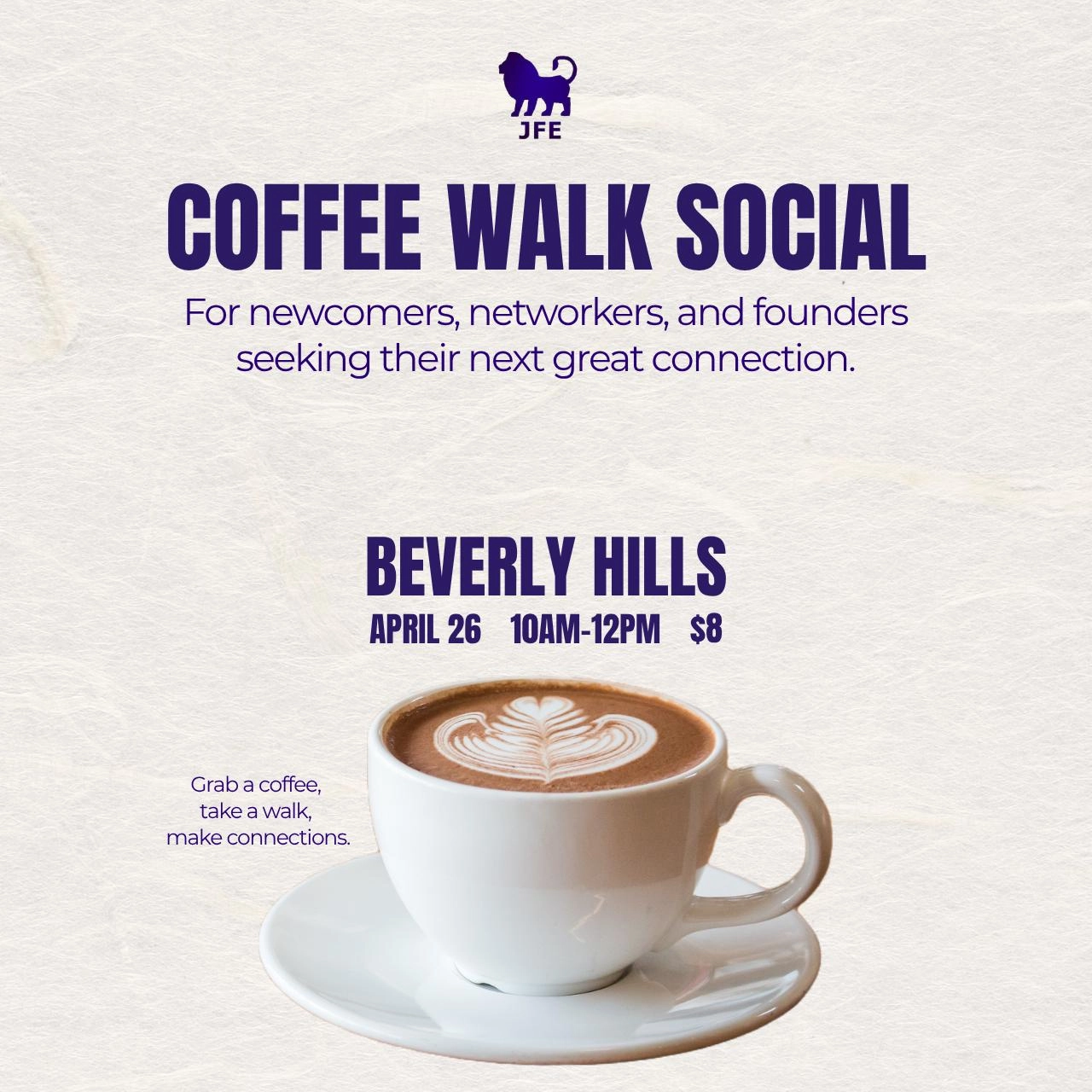 JFE LA: Coffee, Walk, & Schmooze