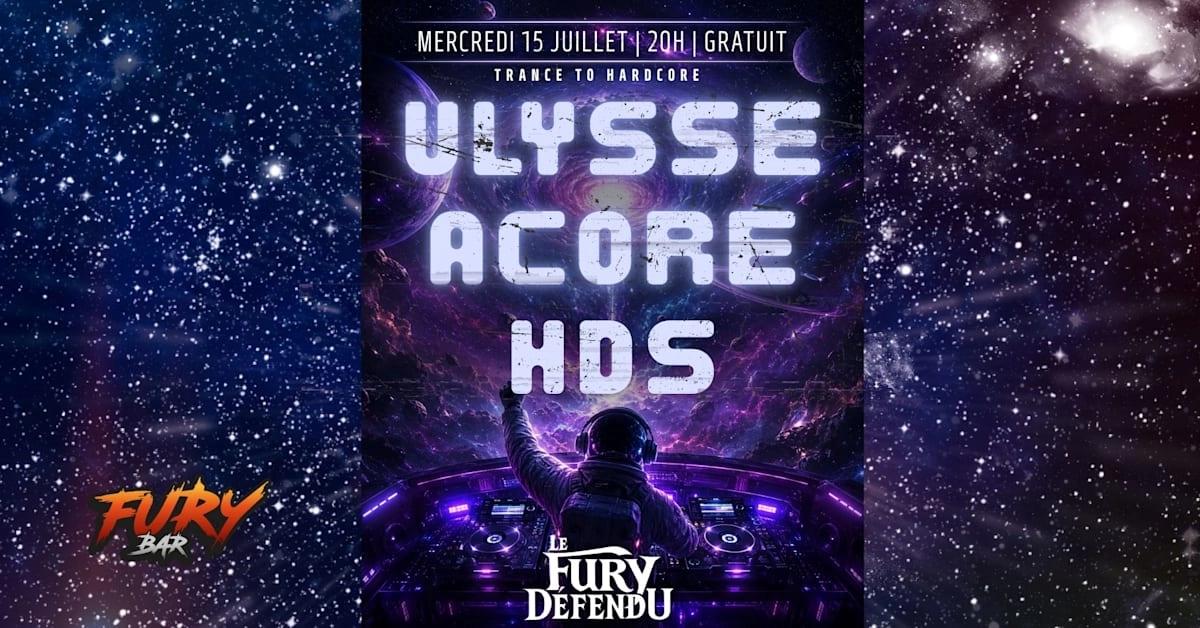 Soirée Trance To Hardcore - Ulysse / Acore / Hds