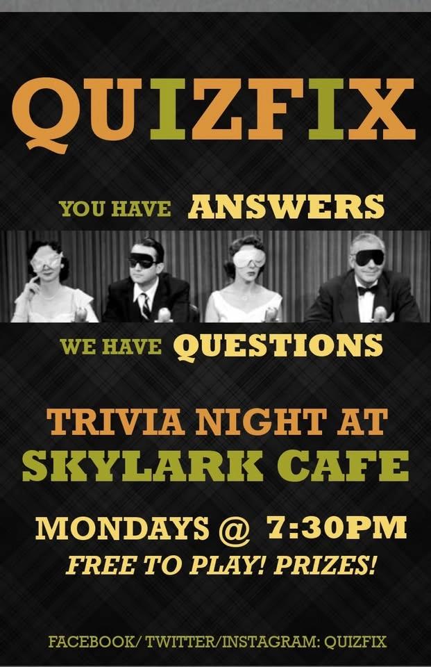 Quizfix at The Skylark Every Monday