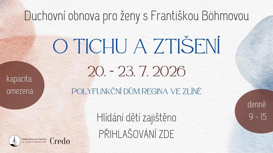Duchovní obnova pro ženy: O tichu a ztišení