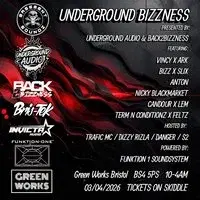 Underground Bizzness - underground audio x back2bizzness