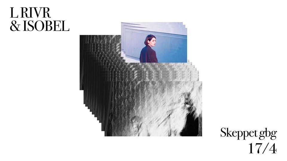 Isobel + L Rivr