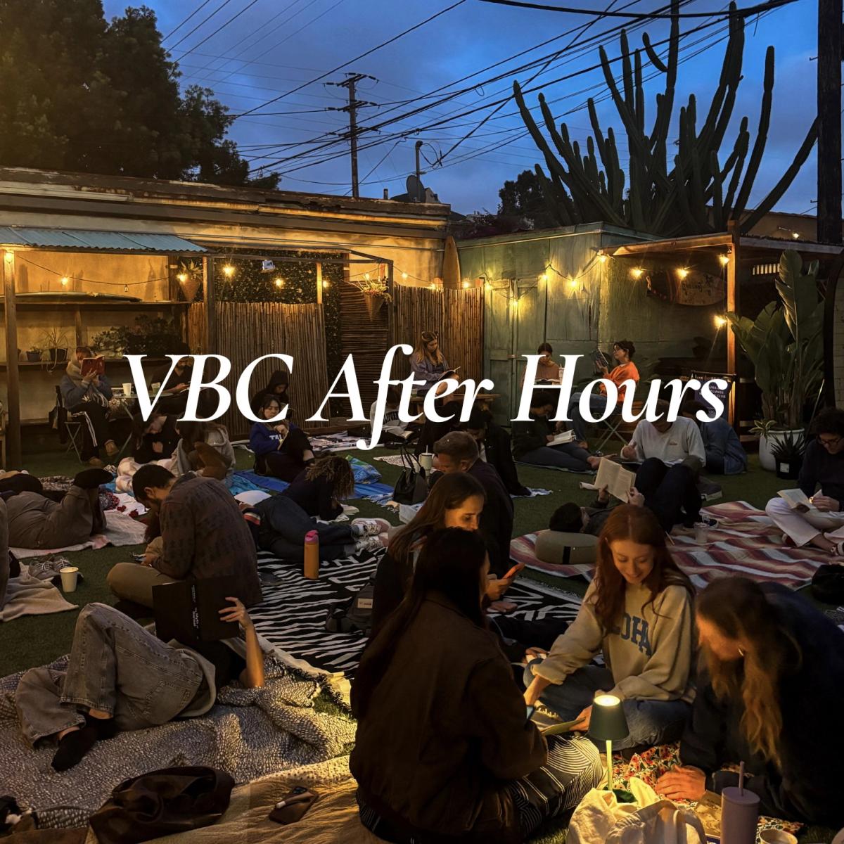 VBC After Hours