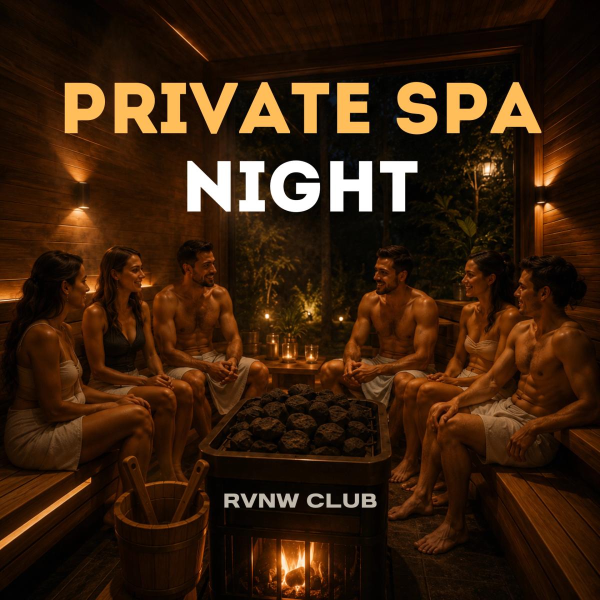 PRIVATE SPA NIGHT 🧖♂️
