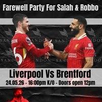 "Farewell party for Salah and Robbo!"