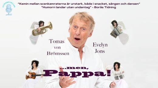 Men, Pappa! Med von Brömssen och Jons