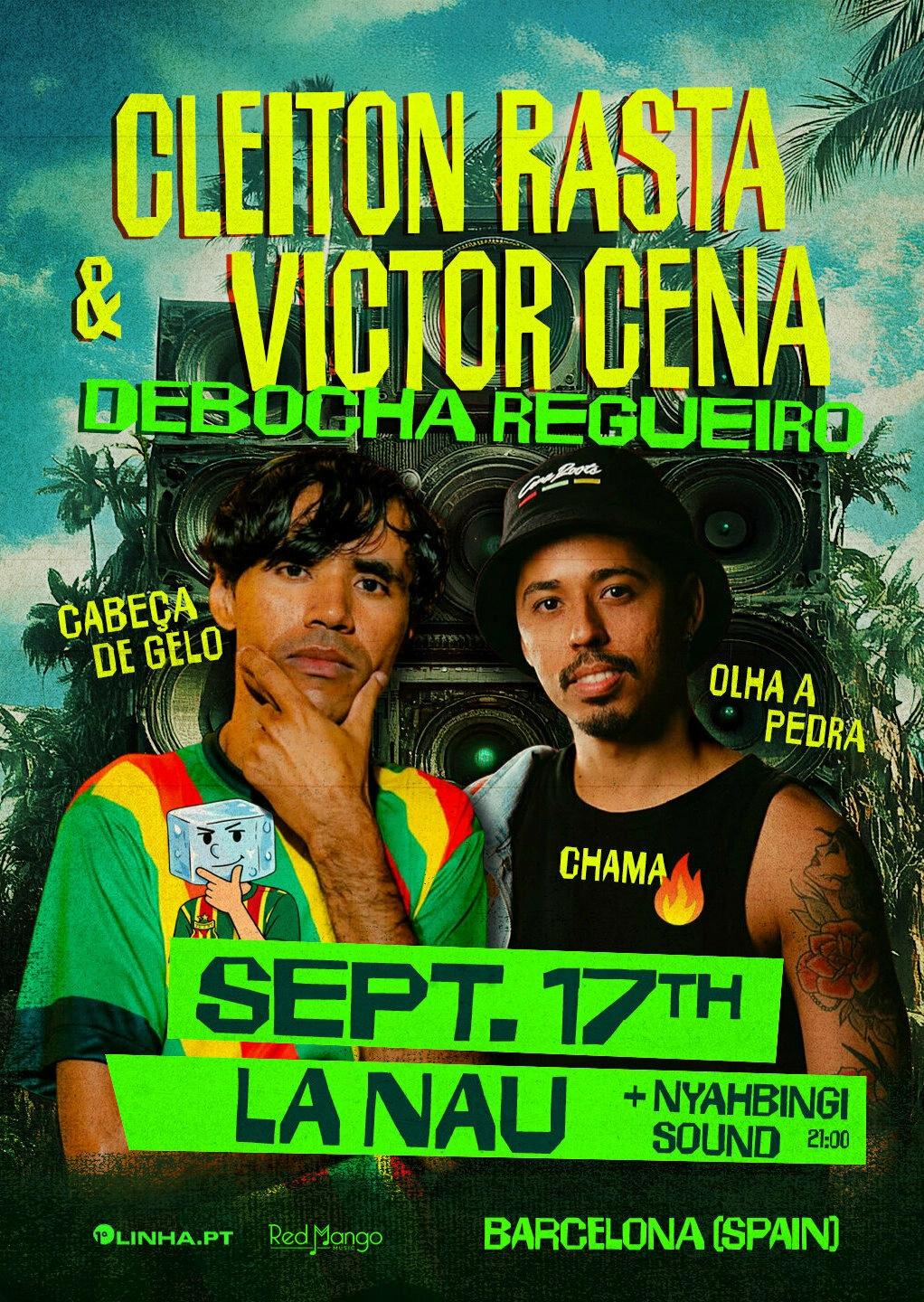 Cleiton Rasta & Victor Cena en Barcelona