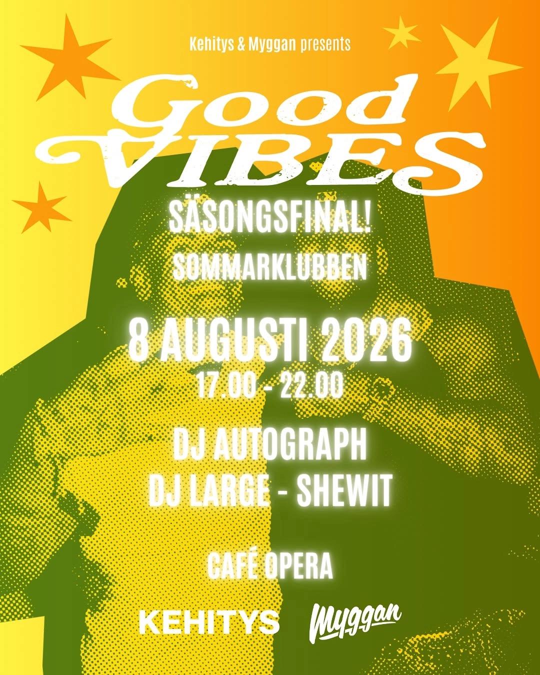 Good Vibes – Säsongsfinal! Sommarklubben