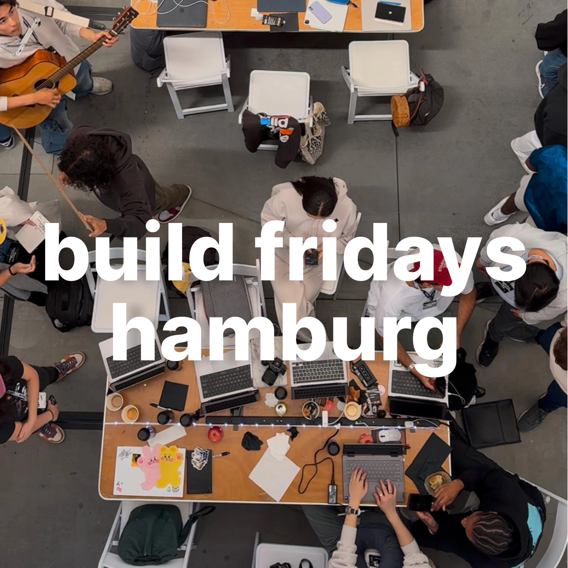 build fridays - work on your startup alongside others (bring laptop)