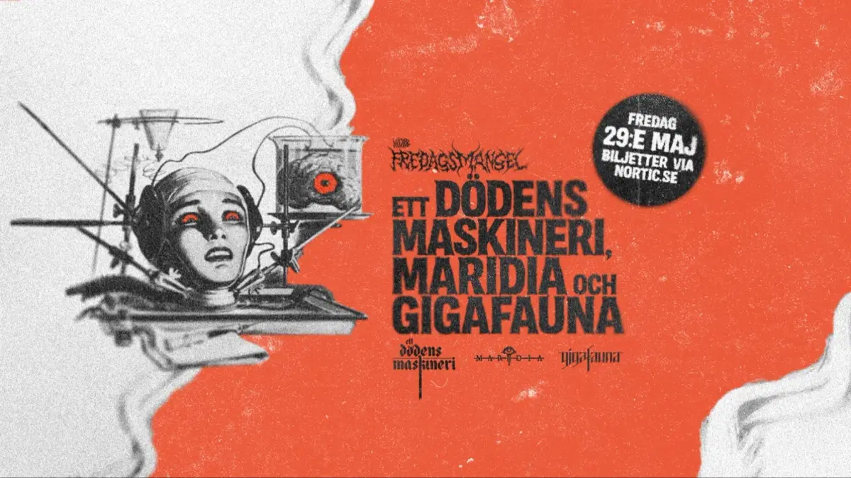 Ett dödens maskineri + Maridia + Gigafauna Live @Klubb Fredagsmangel