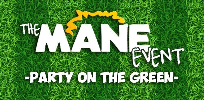 The MANE Event: Party on the Green