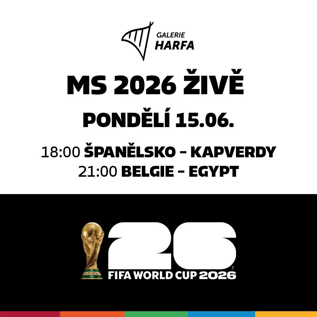 MS 2026 živě: Španělsko–Kapverdy – Galerie Harfa