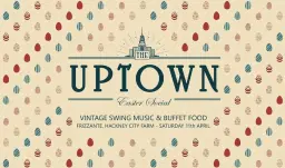 The Uptown Easter Social
