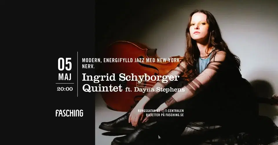 Ingrid Schyborger Quintet feat. Dayna Stephens | Fasching, Stockholm