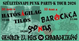Születésnapi Punk Party 2. - HATÓSÁGILAG TILOS // BARACKCA // SAD NEWS