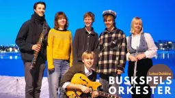 Jazz på Hellsten presenterar Lukas Dahlén Buskspelsorkester