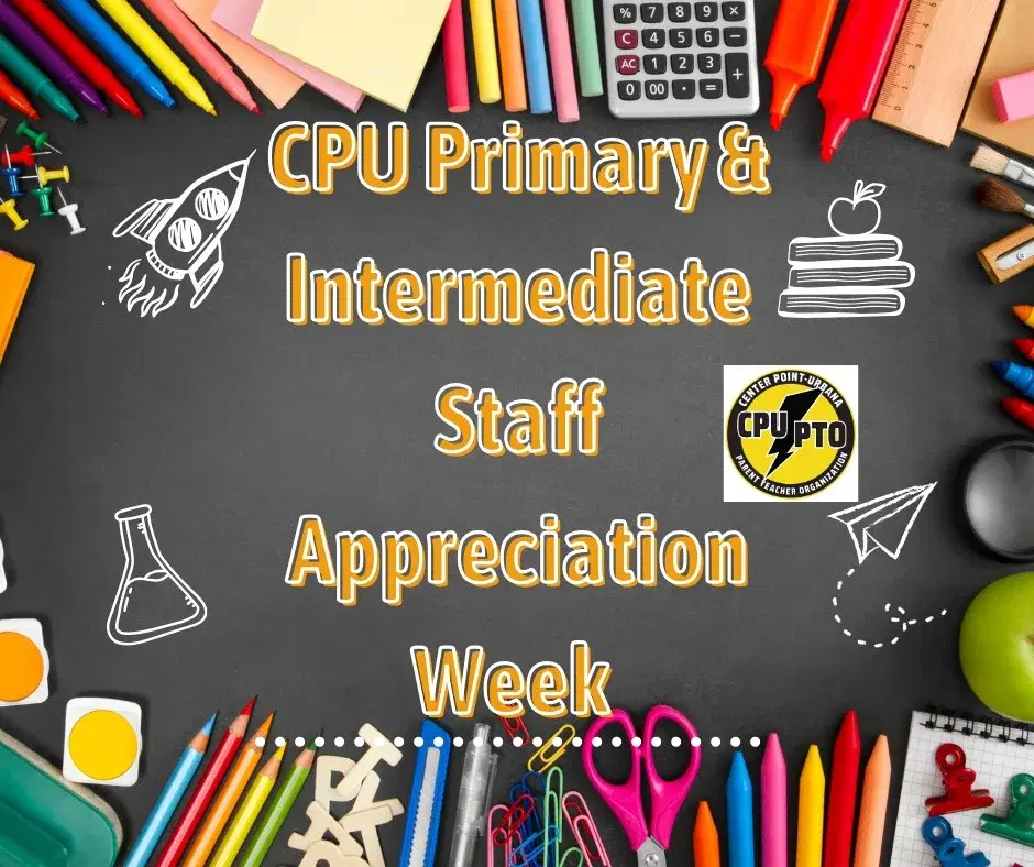 CPU Primary + Intermediate Staff Appreciation Week