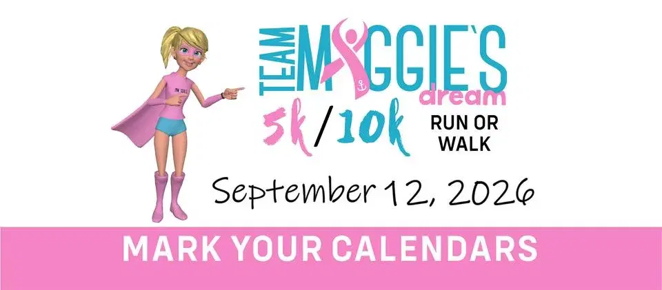 Team Maggie’s Dream 12th annual 5k10k