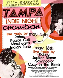The Final Tampa Indie Nights at Crowbar 5/15 + 5/16