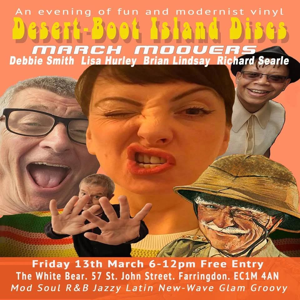 Desert-Boot Island Discs. MARCH MOOVERS