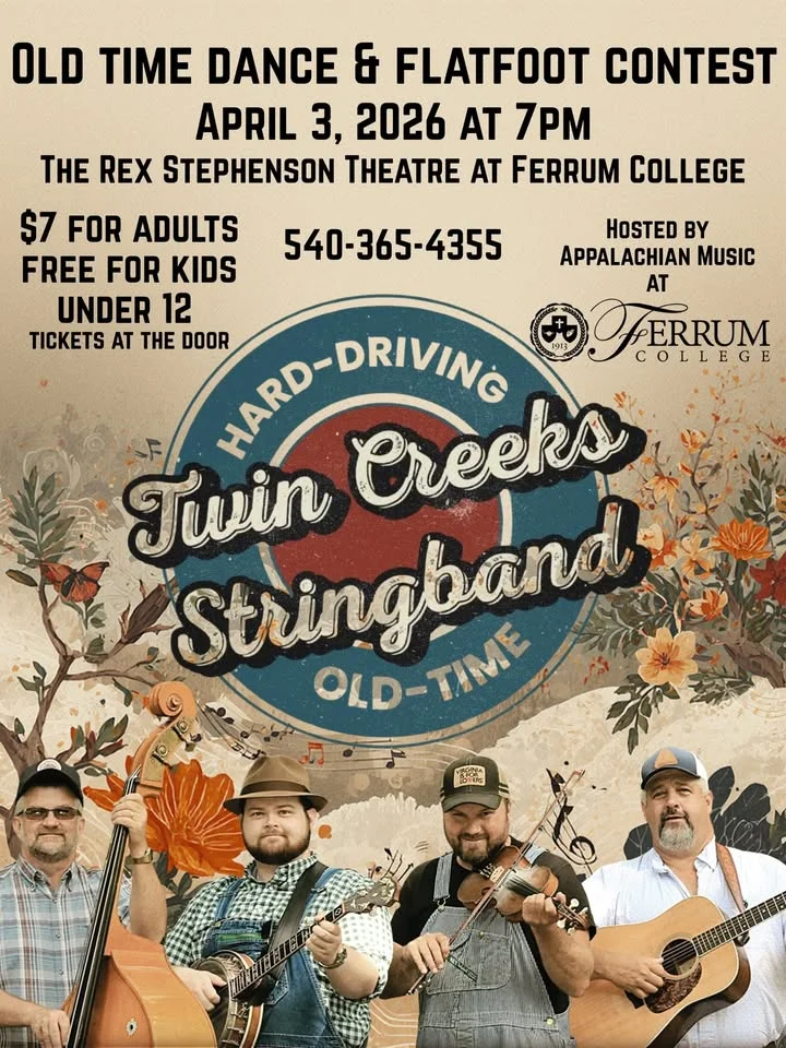 Old Time Dance & Flatfoot Contest with Twin Creeks Stringband