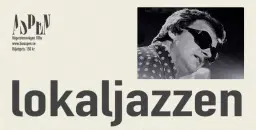 Lokaljazzen tolkar Åke Johansson!
