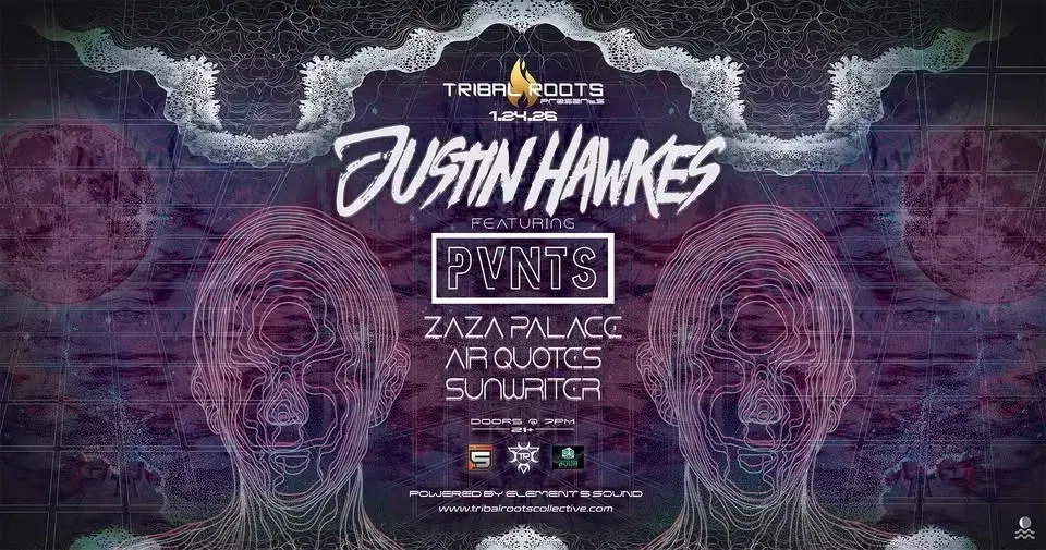 Tribal Roots presents JUSTIN HAWKES