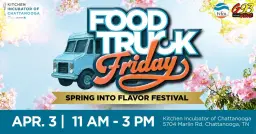 Food Truck Friday: Spring into Flavor