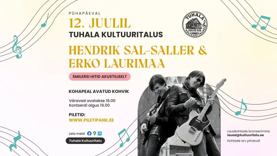 Hendrik Sal-Saller ja Erko Laurimaa - Smilersi hitid akustiliselt / 12.07.2026 Tuhala Kultuuritalus✨