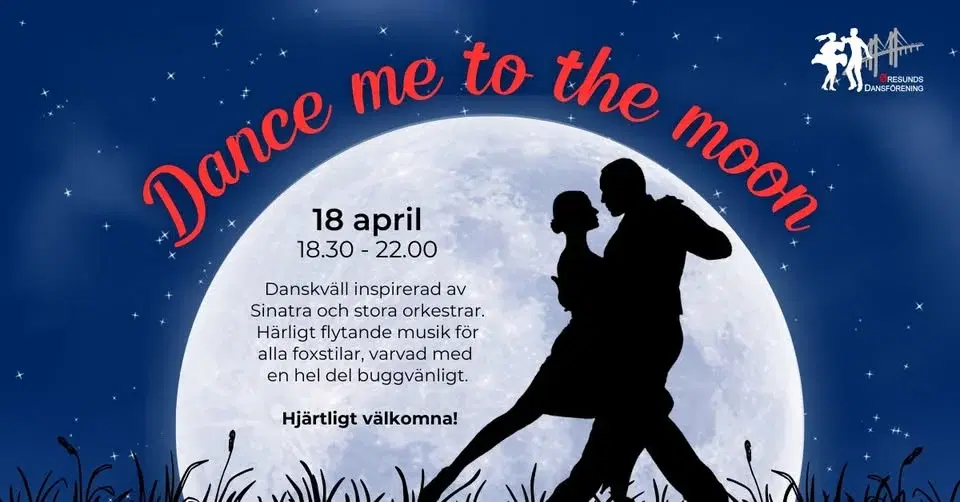 Dance me to the moon