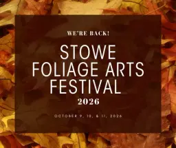 Stowe Foliage Arts Festival