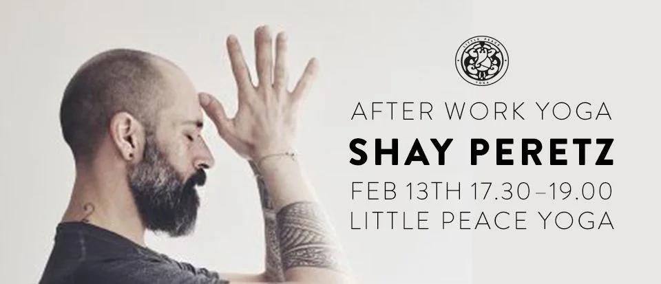 After Work Yoga with Shay Peretz at Little Peace