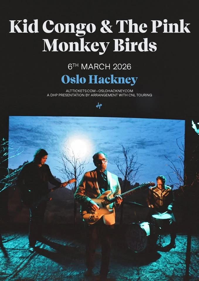 KID CONGO & THE PINK MONKEYBIRDS