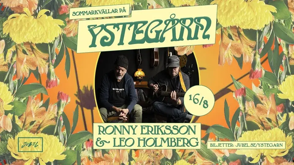 Sommarkvällar på Ystegårn - Ronny Eriksson & Leo Holmberg