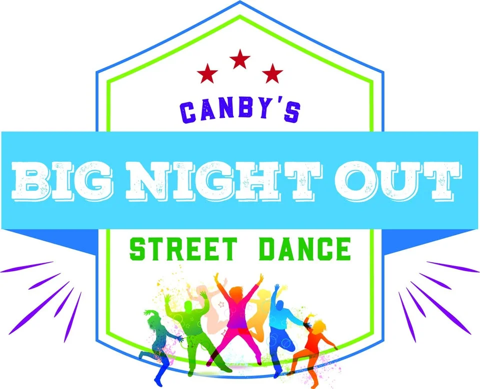 Canby's Big Night Out Street Dance- August 28, 2026