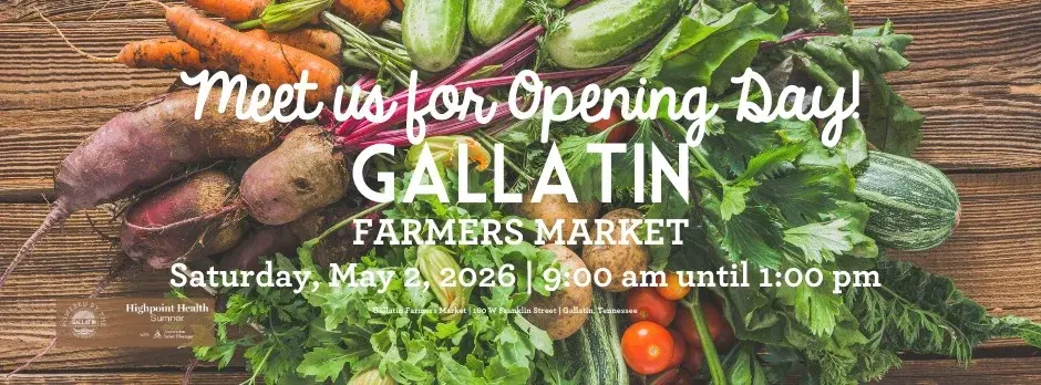 Gallatin Farmers Market - Opening Day