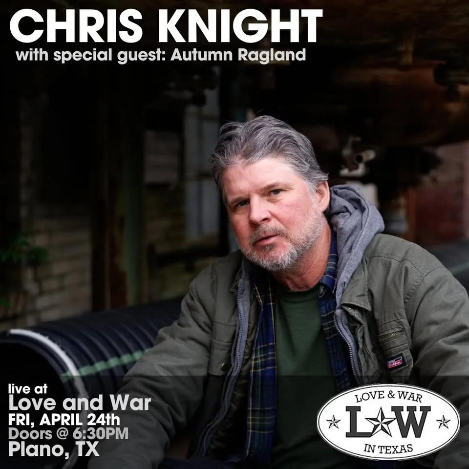 Chris Knight / Autumn Ragland at Love & War in Texas, Plano, TX