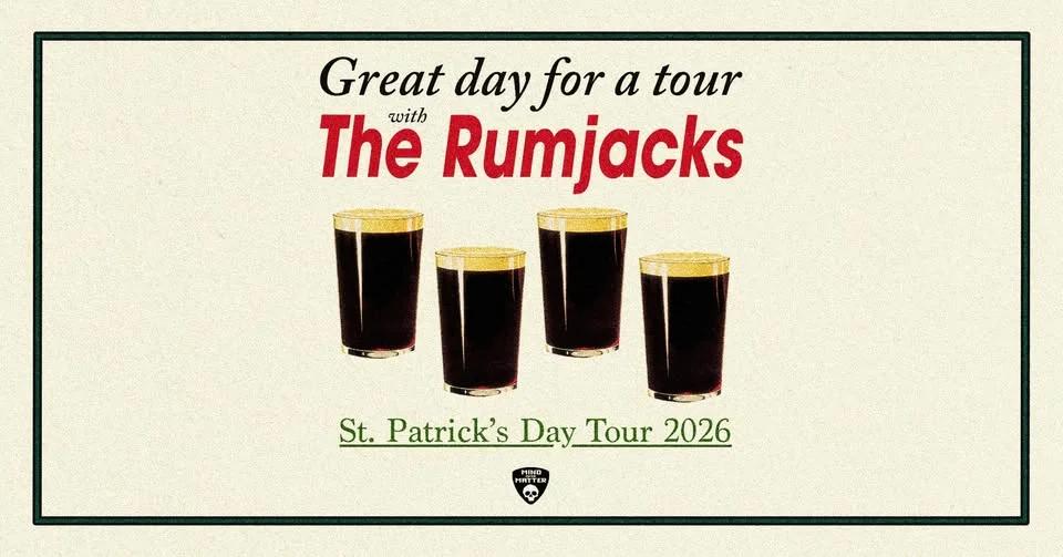 THE RUMJACKS • St. Patrick's Day Tour 2026 • Flex, Wien