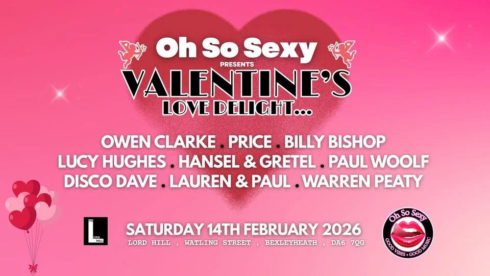 Oh So Sexy Presents Valentine's Love Delight